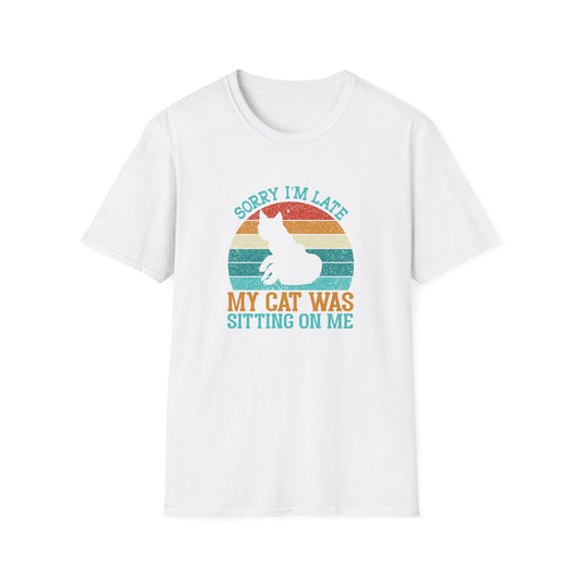 sorry im late T-shirt