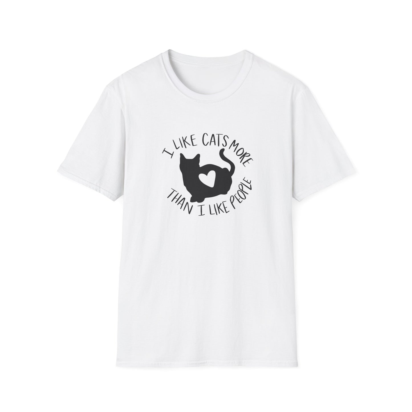 I like cats more T-Shirt