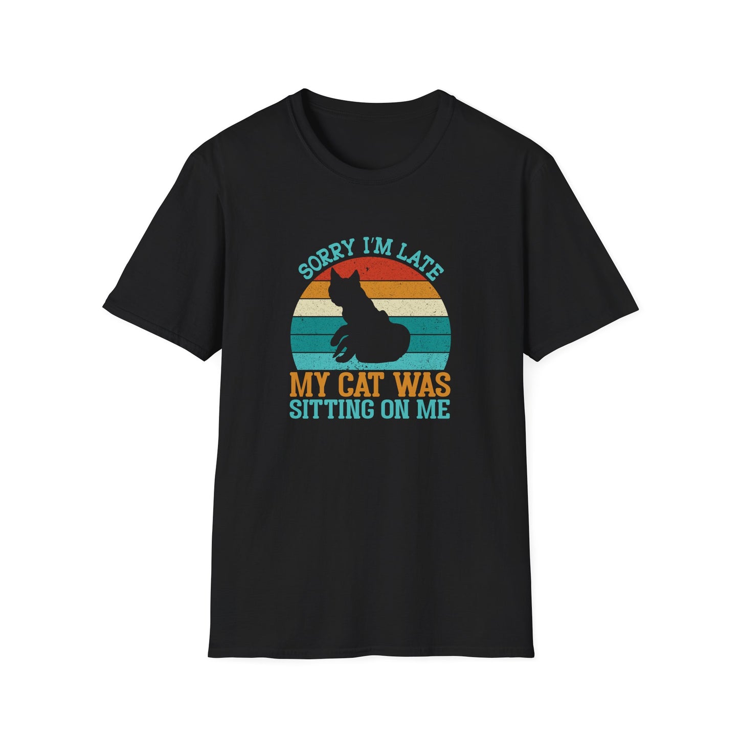 sorry im late T-shirt