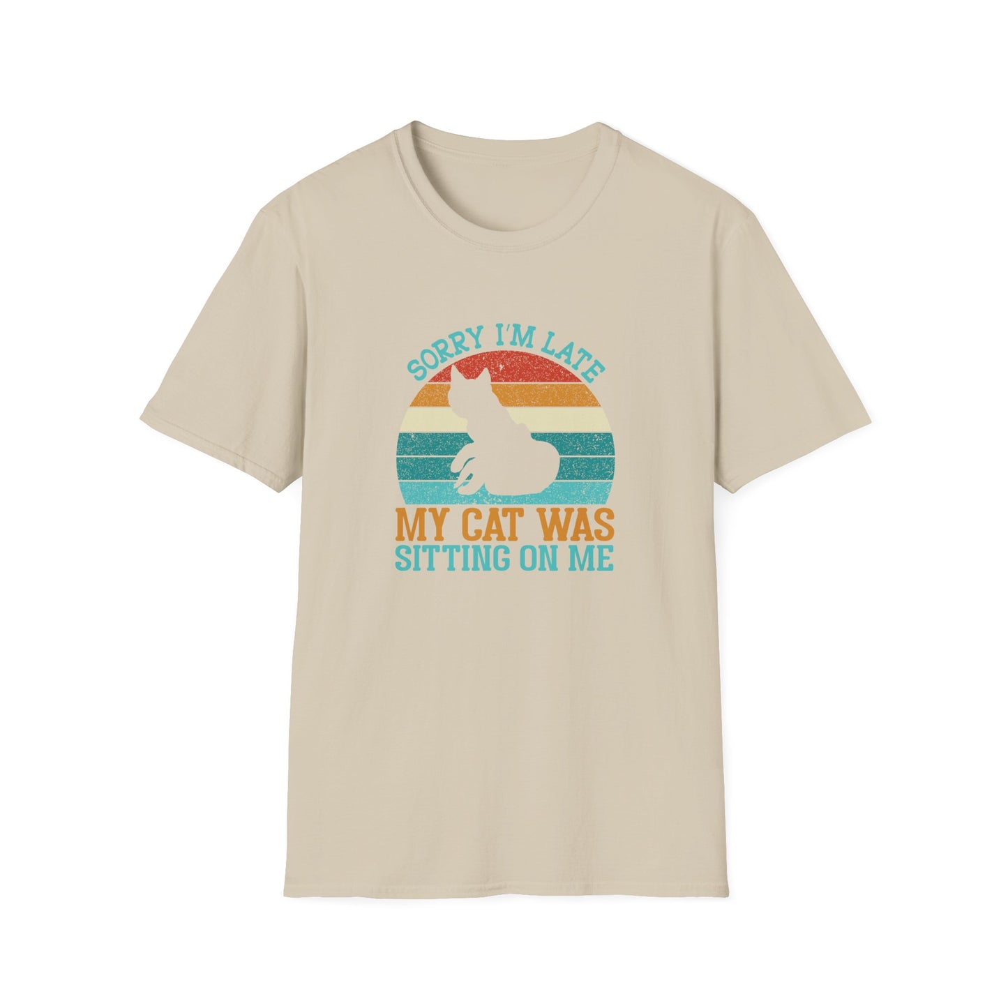 sorry im late T-shirt